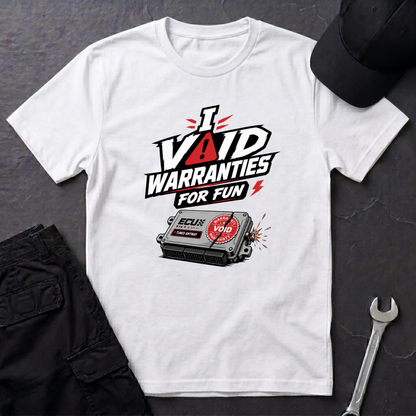 I Void Warranties  T-Shirt