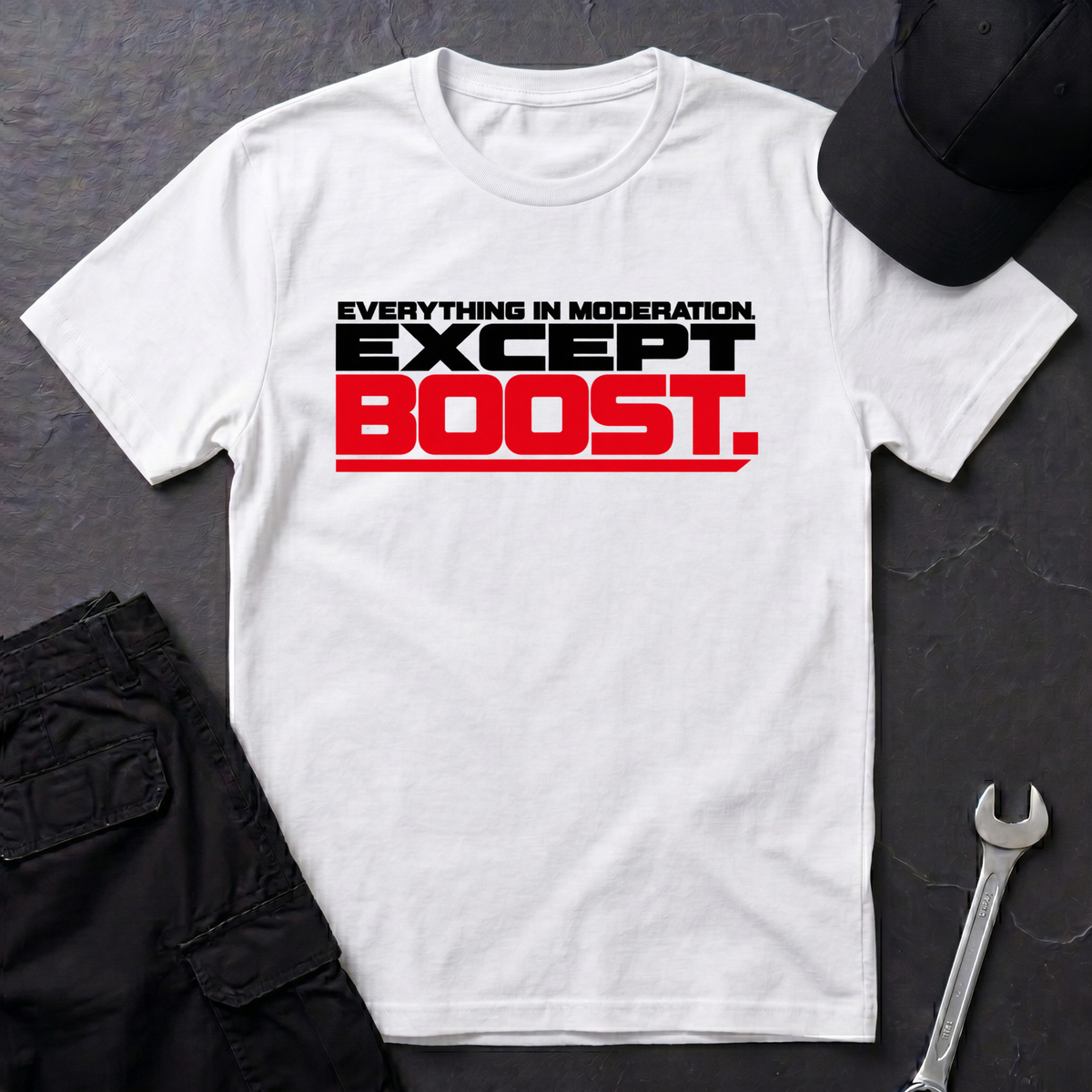 Except Boost  T-Shirt