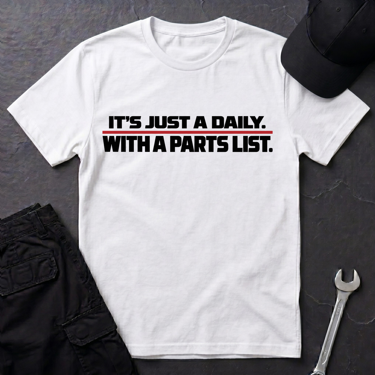 Just A Daily  T-Shirt