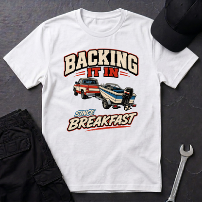 Backing Since Breakfast  T-Shirt