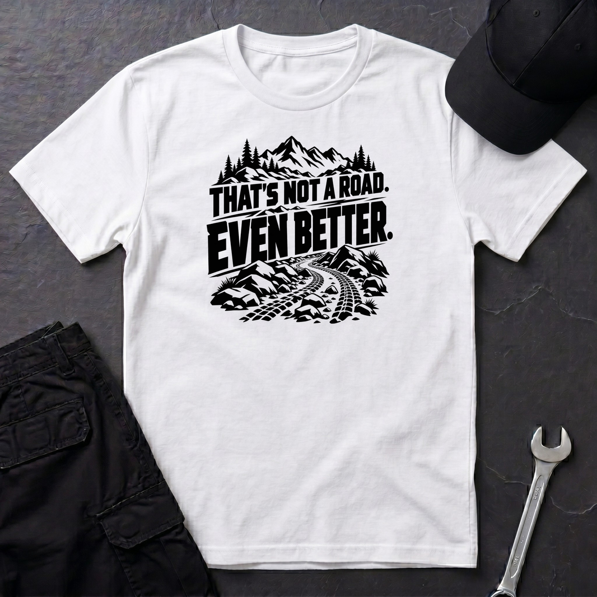 Not A Road  T-Shirt