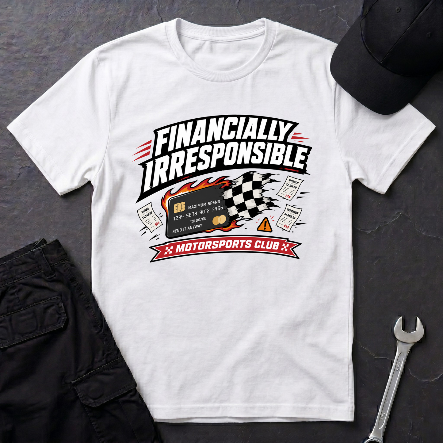 Financially Irresponsible  T-Shirt