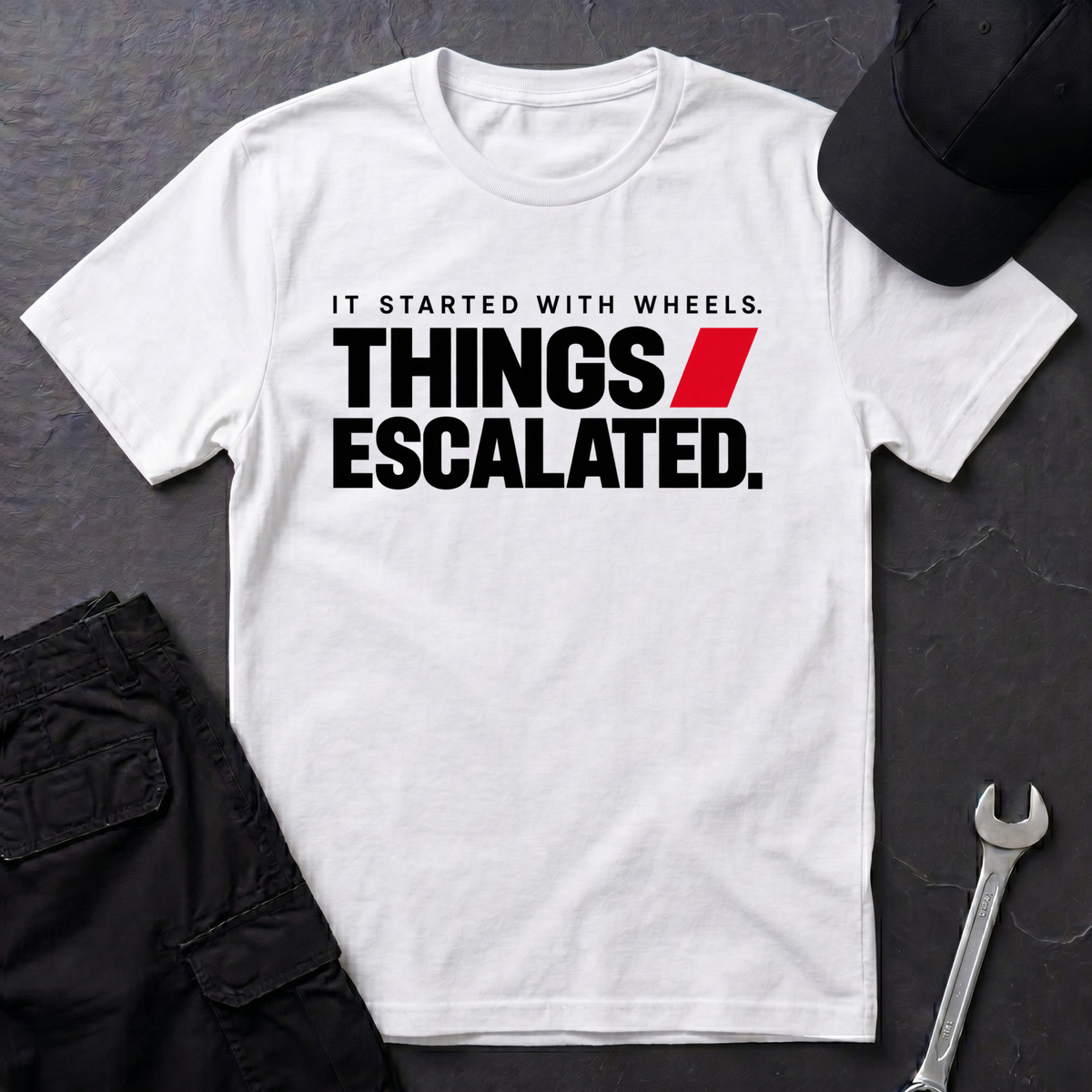 Things Escalated  T-Shirt
