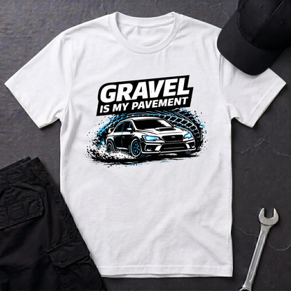 Gravel Is My Pavement T-Shirt