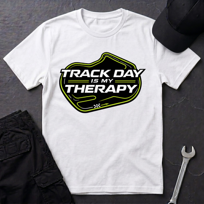Track Day Therapy  T-Shirt